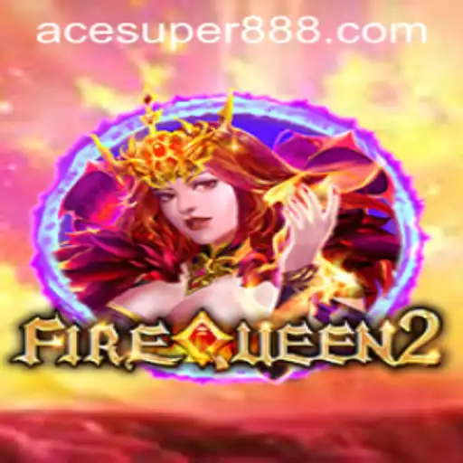 Exploring the FireQueen2 Gaming Experience: A Mesmerizing Journey with ACESUPER