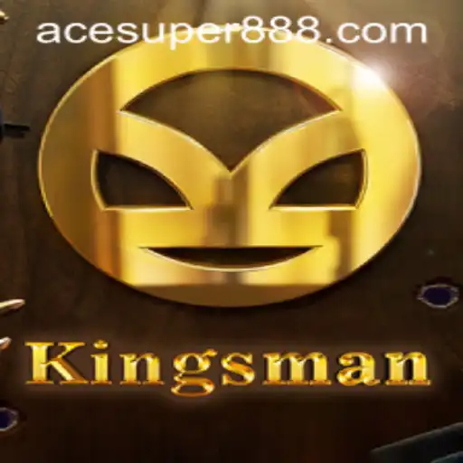 The Strategic World of Kingsman: Embracing ACESUPER