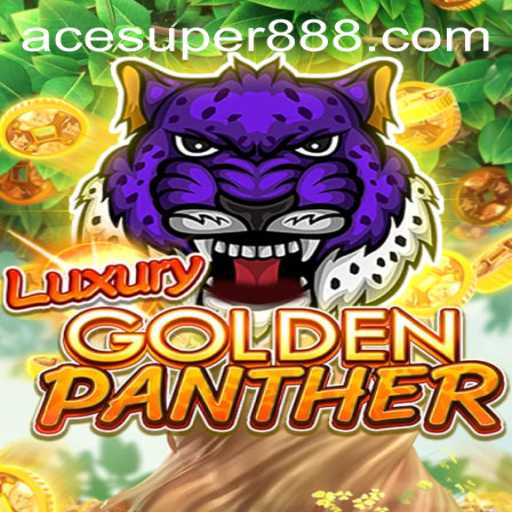 The Thrilling World of LUXURYGOLDENPANTHER and ACESUPER