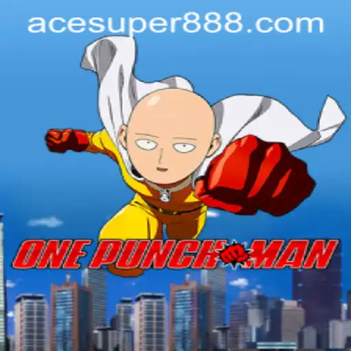 OnePunchMan: The Ultimate Battle with ACESUPER