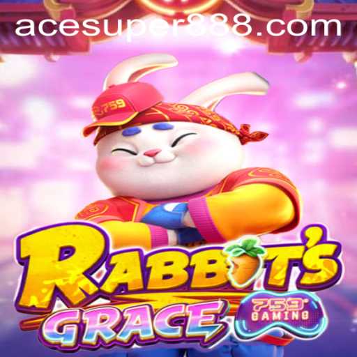 RabbitsGrace: Unveiling the Magic of ACESUPER in a New Gaming Landscape
