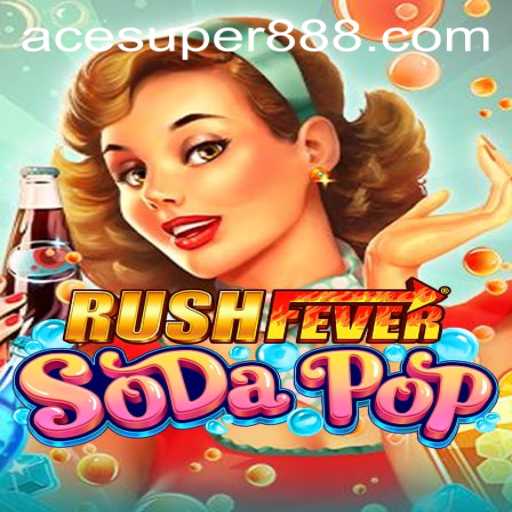 Discover the Thrill of RushFeverSodaPop: A Deep Dive into Gameplay and Strategy