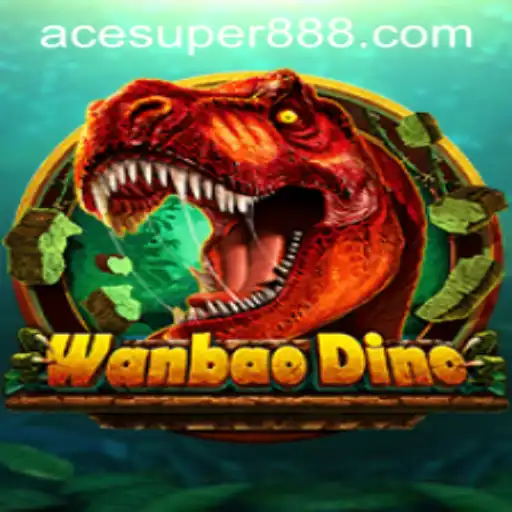 Exploring the World of WanBaoDino and the Intriguing ACESUPER